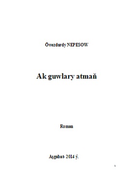 Ak-guwlary-atman